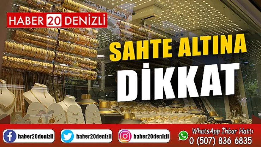 Düğün sezonu başlamasıyla sahte altına dikkat