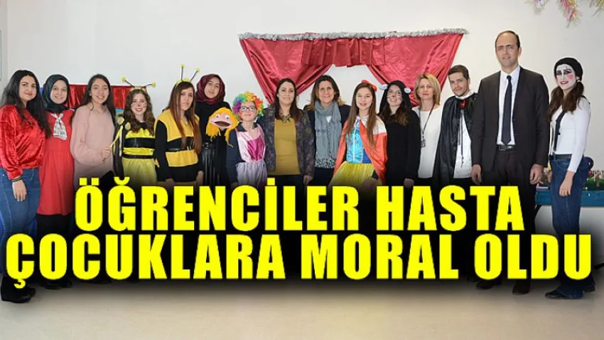 Öğrenciler Hasta Çocuklara Moral Oldu