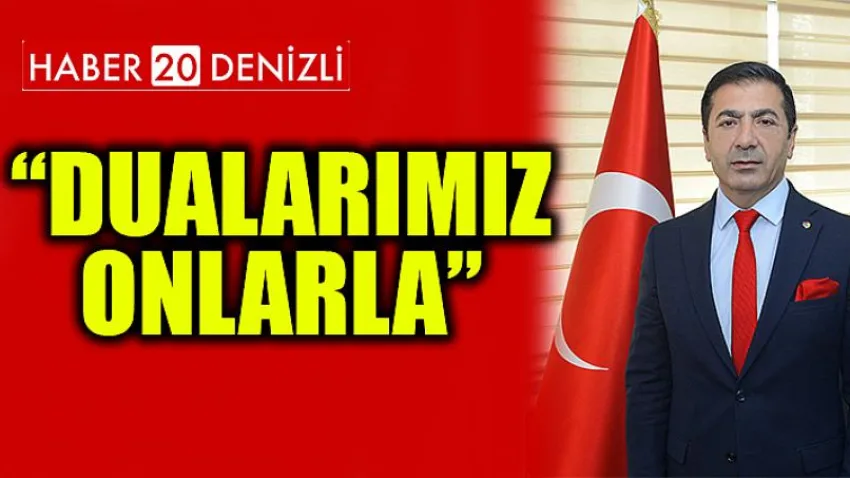 Dualarımız Onlarla