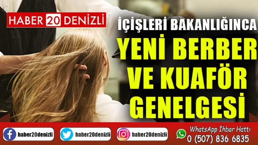 İçişleri Bakanlığınca Yeni Berber ve Kuaför Genelgesi