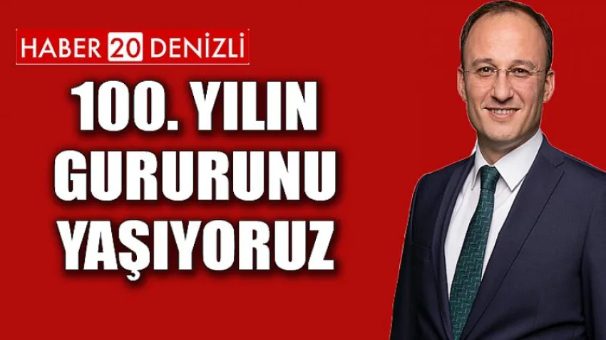 Başkan Örki: “100. Yılın Gururunu Yaşıyoruz”