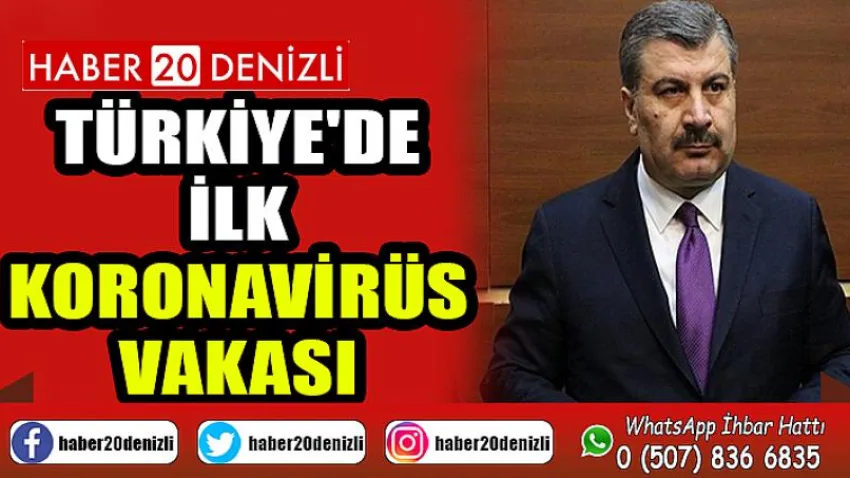 Türkiye'de ilk koronavirüs vakası