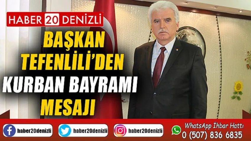 Başkan Tefenlili’den Kurban Bayramı Mesajı