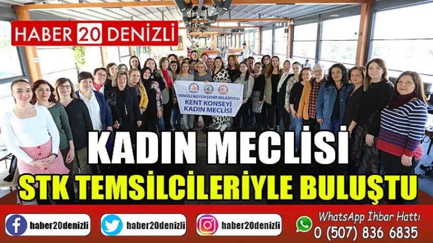 Kadın Meclisi, STK temsilcileriyle buluştu