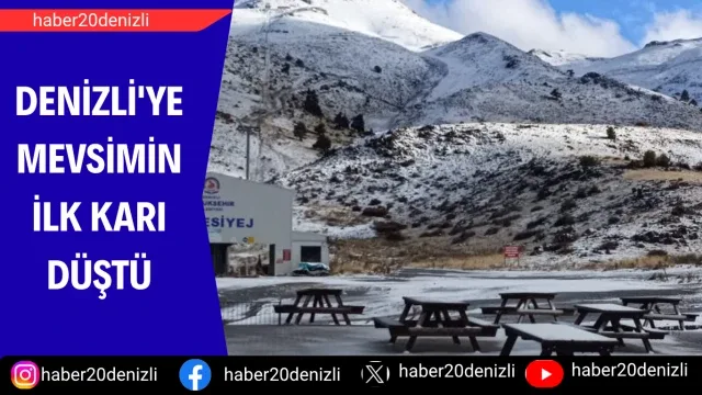 Denizli'ye mevsimin ilk karı düştü