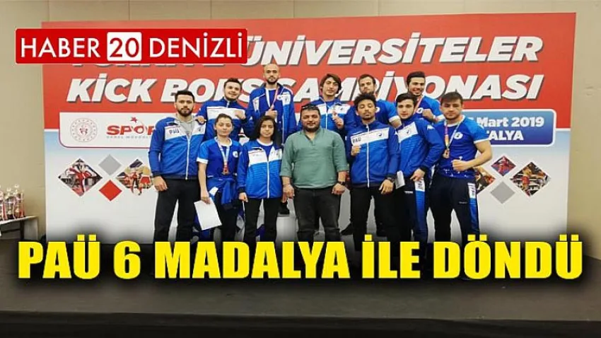 PAÜ 6 Madalya ile Döndü