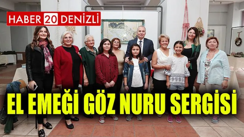 El Emeği Göz Nuru Sergisi