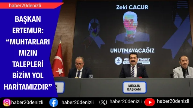 Başkan Ertemur: “Muhtarlarımızın Talepleri Bizim Yol Haritamızdır