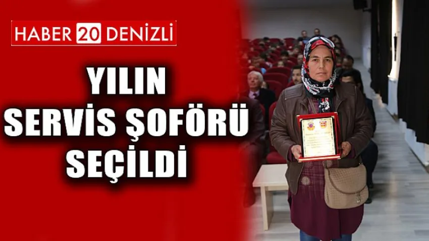Yılın Servis Şoförü Seçildi