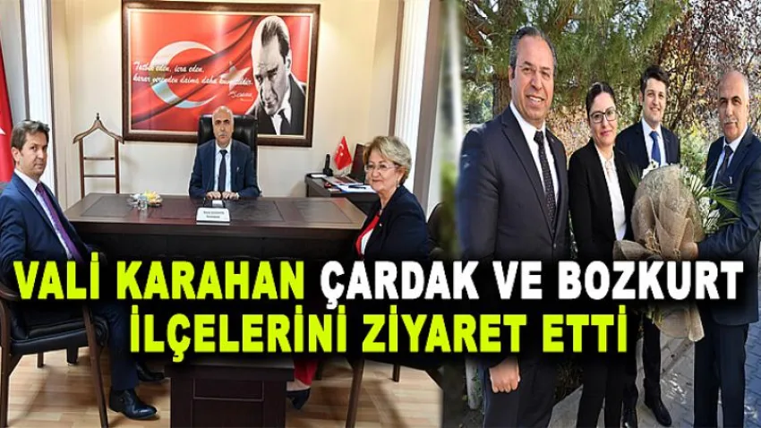 Vali Karahan Çardak ve Bozkurt İlçelerini Ziyaret Etti