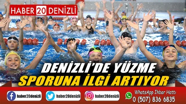 Denizli’de yüzme sporuna ilgi artıyor