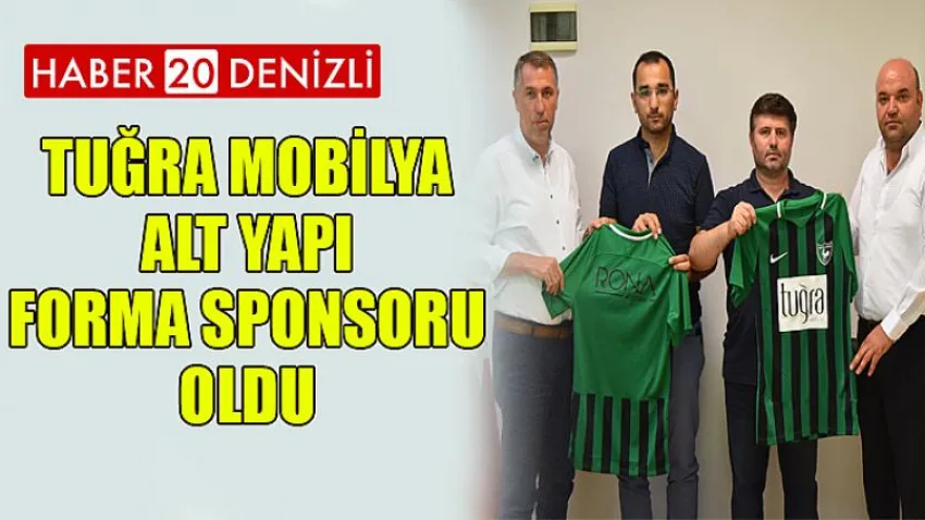 Tuğra Mobilya Alt Yapı Forma Sponsoru Oldu