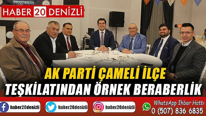 AK Parti Çameli İlçe Teşkilatından örnek beraberlik