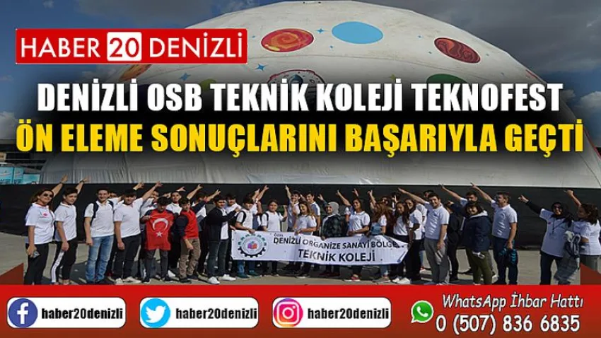 Denizli OSB Teknik Koleji Teknofest Ön Eleme Sonuçlarını Başarıyla Geçti