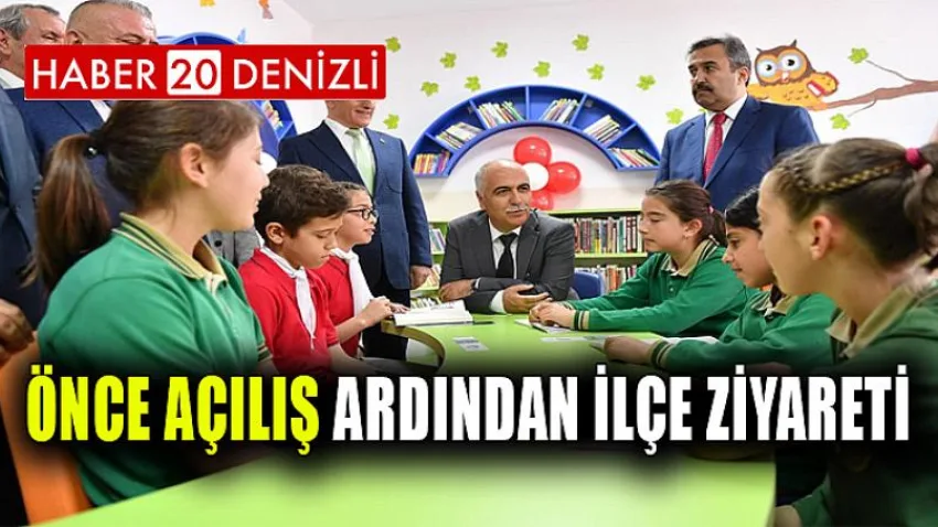 Önce Açılış Ardından İlçe Ziyareti Yaptı