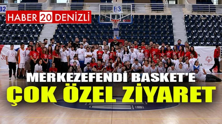 Merkezefendi Basket'e Çok Özel Ziyaret