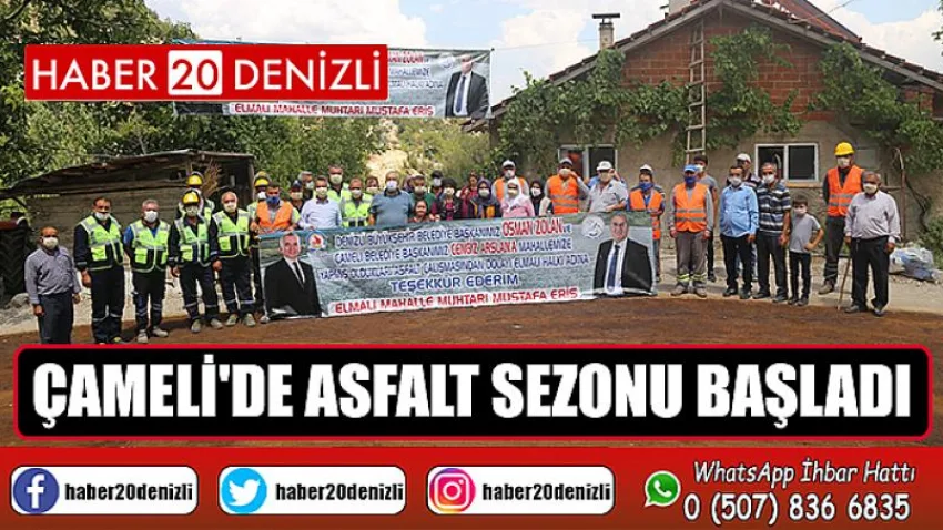 Çameli'de Asfalt Sezonu Başladı