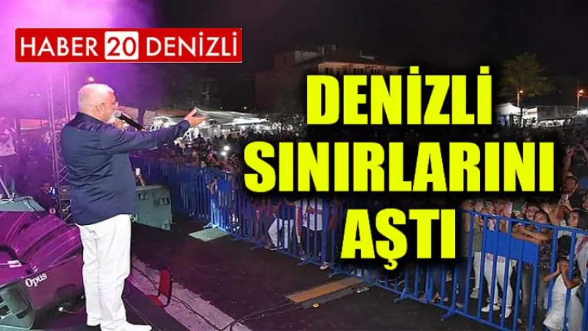 Denizli Sınırlarını Aştı