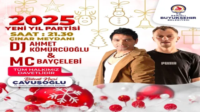 Denizli Yeni Yıla Coşkuyla Girecek