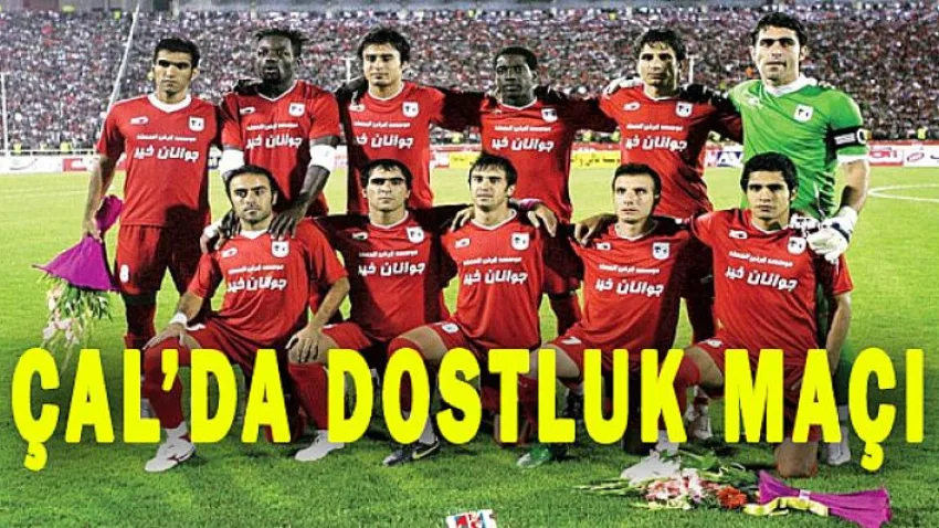 Çal'da Dostluk Maçı