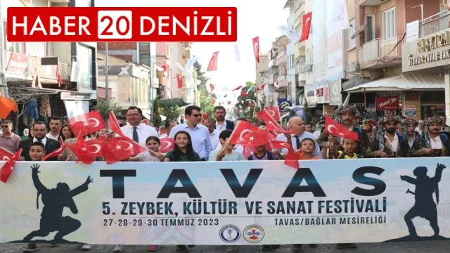 Zeybekler diyarı Tavas’ta muhteşem bir festival gerçekleşti