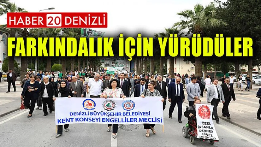 Farkındalık için yürüdüler