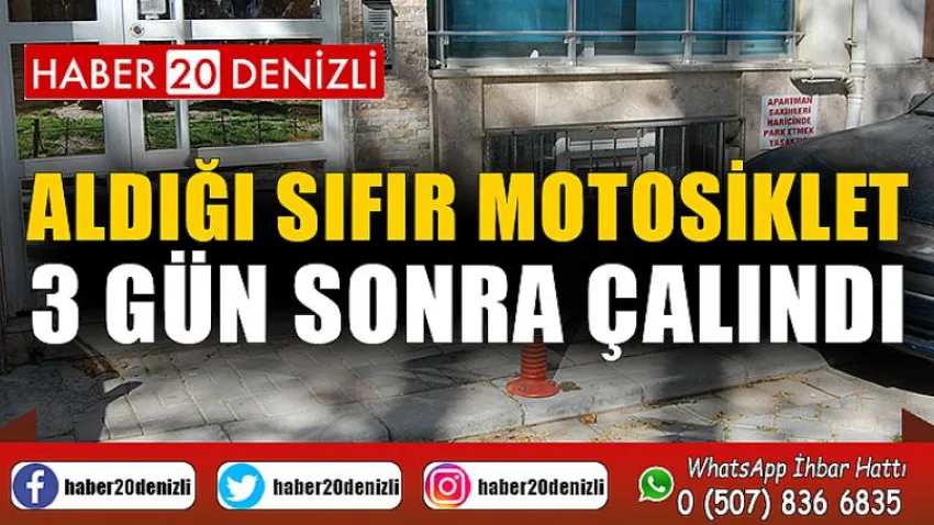 Aldığı sıfır motosiklet 3 gün sonra çalındı