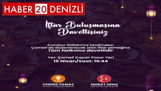 ÇAMELİ BELEDİYE BAŞKANI CENGİZ ARSLAN'dan İftar Buluşmasına Davetlisiniz