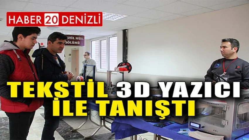 Tekstil 3D Yazıcı ile Tanıştı