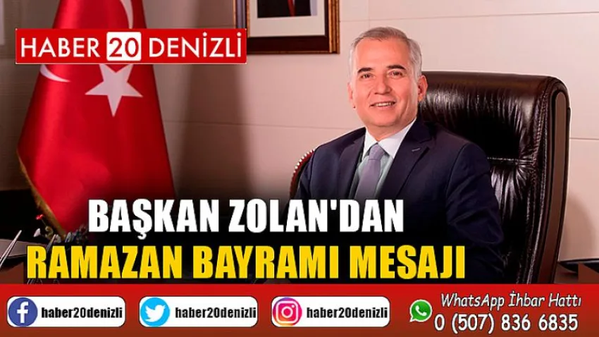 Başkan Zolan'dan Ramazan Bayramı mesajı