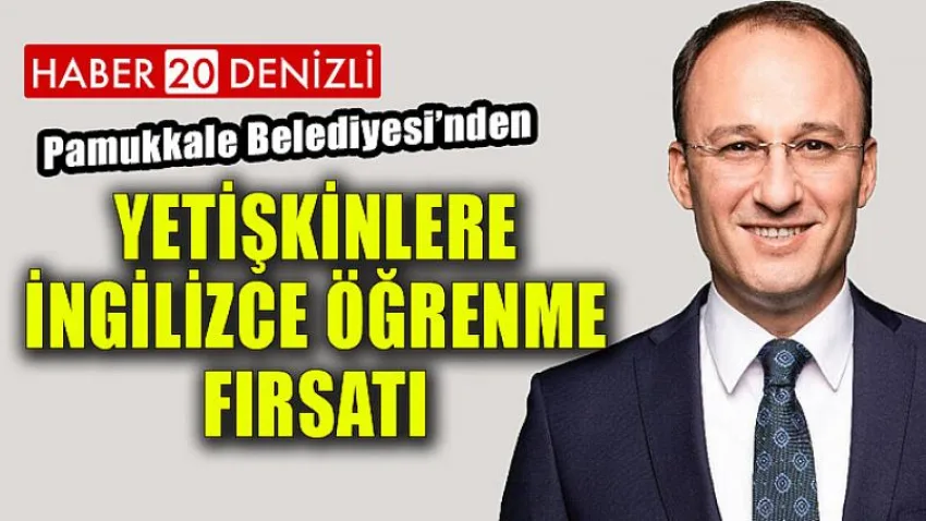 Yetişkinlere İngilizce Öğrenme Fırsatı