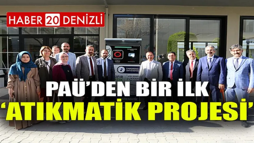 PAÜ’den Bir İlk “Atıkmatik Projesi”