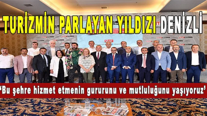 Turizmin Parlayan Yıldızı Denizli