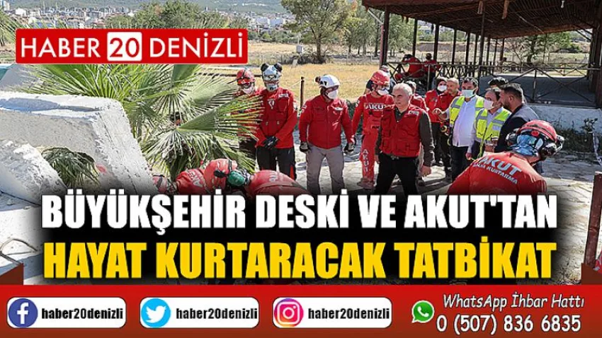 Büyükşehir DESKİ ve AKUT'tan hayat kurtaracak tatbikat