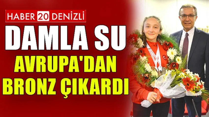Damla Su Avrupa'dan Bronz Çıkardı