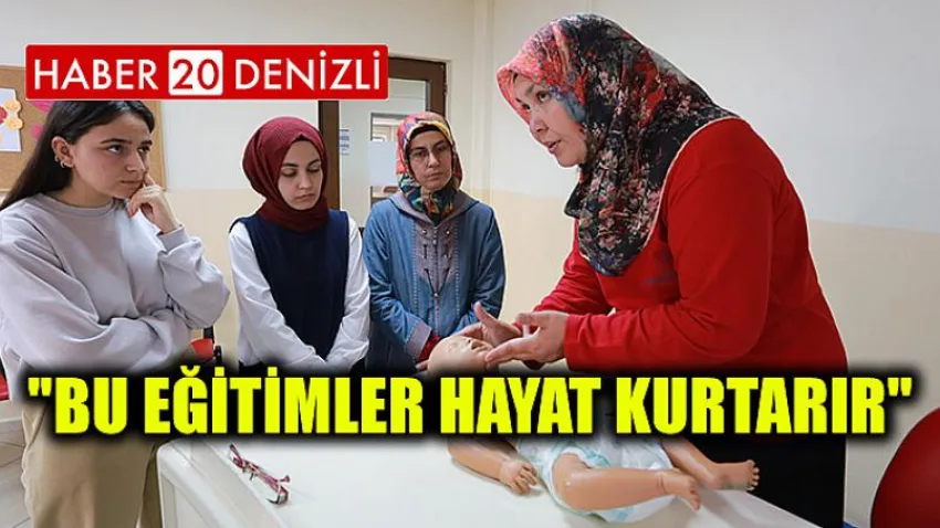 Bu eğitimler hayat kurtarır