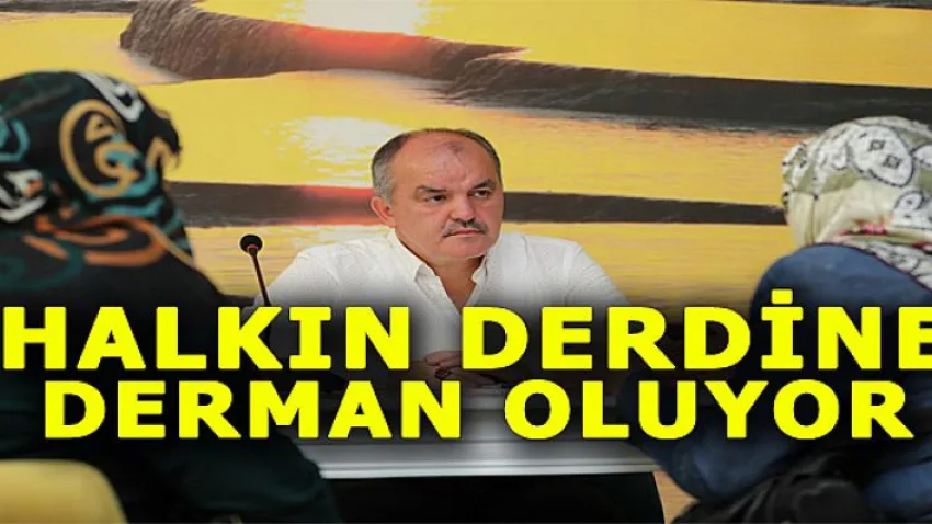 Halkın Derdine Derman Oluyor