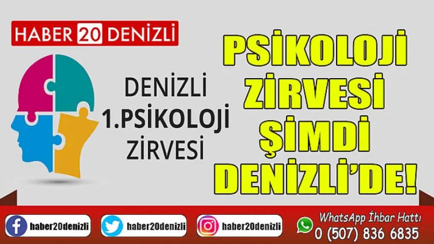 Psikoloji Zirvesi şimdi Denizli’de!