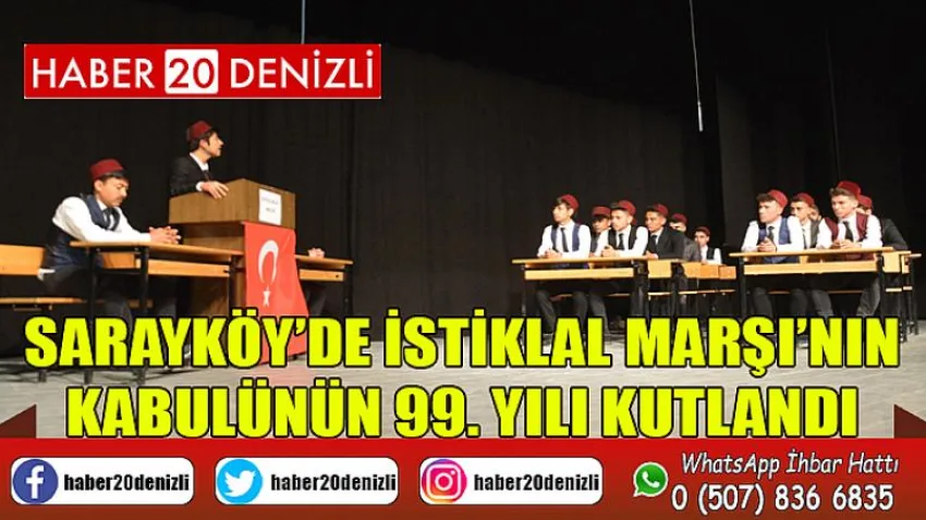 Sarayköy’de İstiklal Marşı’nın kabulünün 99. yılı kutlandı