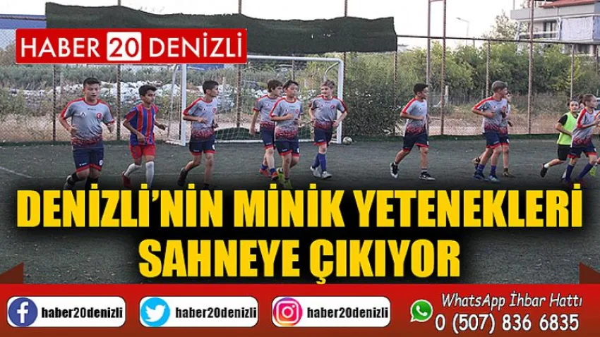 Denizli’nin minik yetenekleri sahneye çıkıyor