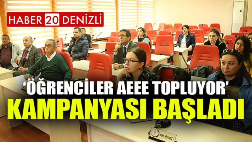 ‘Öğrenciler Aeee Topluyor” Kampanyası Başladı