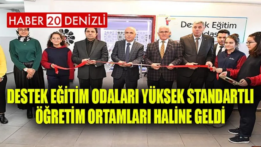 Destek Eğitim Odaları Yüksek Standartlı Öğretim Ortamları Haline Geldi