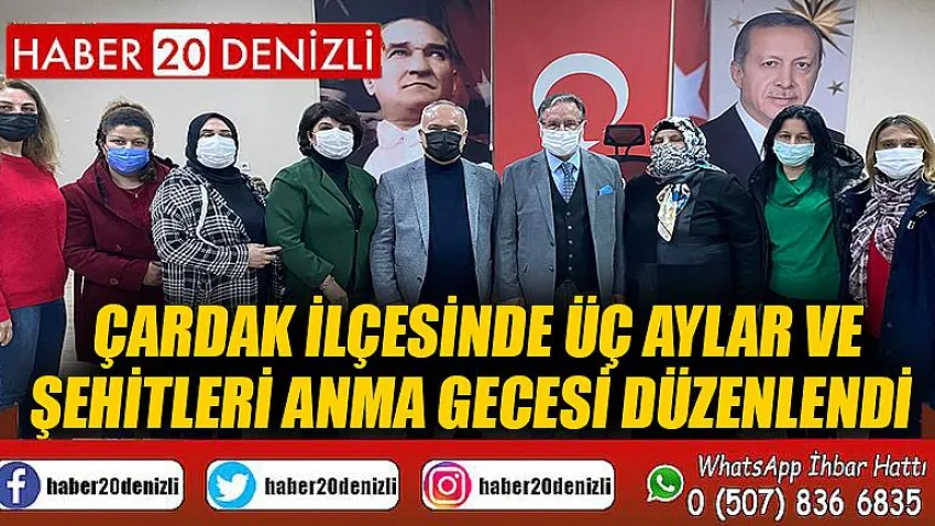 Çardak İlçesinde Üç Aylar ve Şehitleri Anma Gecesi Düzenlendi