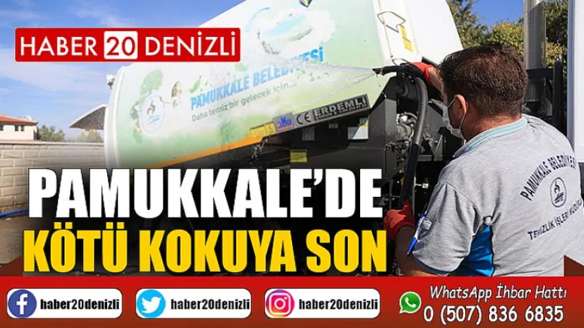 Pamukkale’de Kötü Kokuya Son