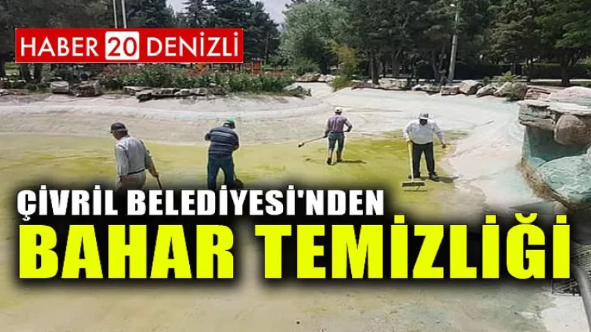 Çivril Belediyesi'nden Bahar Temizliği
