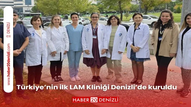 Türkiye’nin ilk LAM Kliniği Denizli’de kuruldu