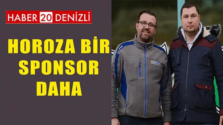 Horoza Bir Sponsor Daha...