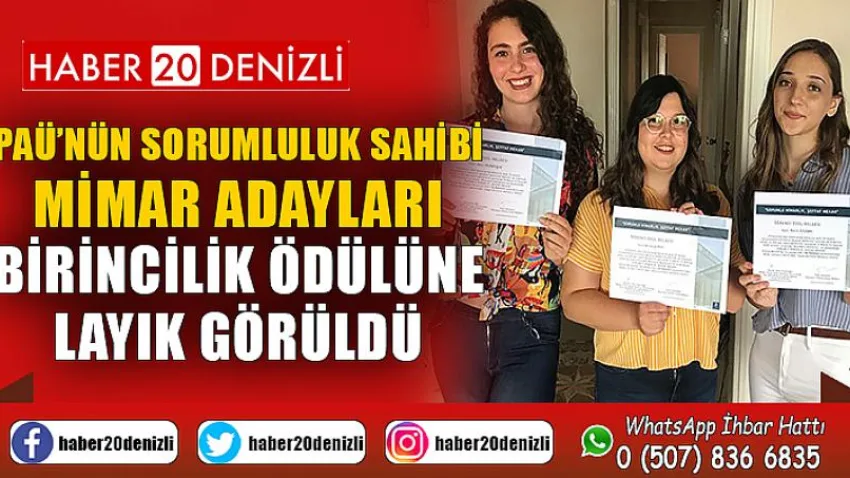 PAÜ’nün Sorumluluk Sahibi Mimar Adayları Birincilik Ödülüne Layık Görüldü
