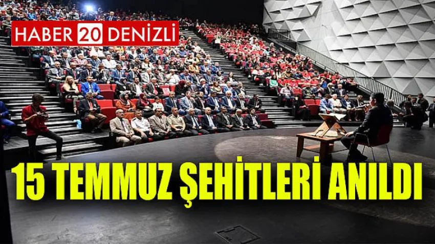 15 Temmuz Şehitleri Anıldı