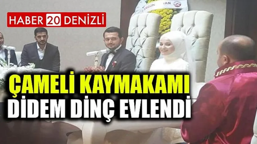 Çameli Kaymakamı Didem Dinç Evlendi